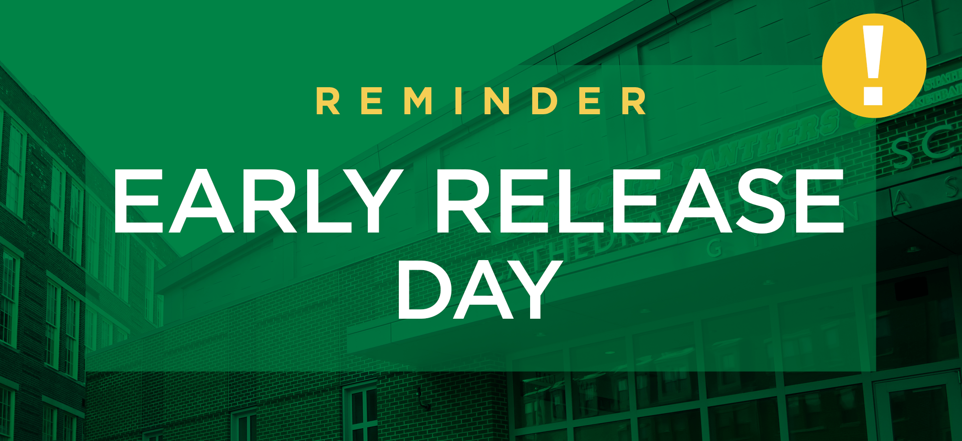 Today is an Early Release Day WHS Woodsville High School